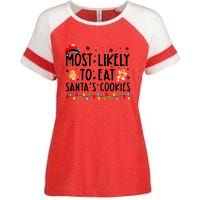 Most Likely To Eat Santas Cookies Family Christmas Matching Enza Ladies Jersey Colorblock Tee