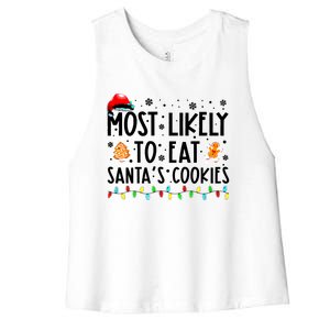 Most Likely To Eat Santas Cookies Family Christmas Matching Women's Racerback Cropped Tank