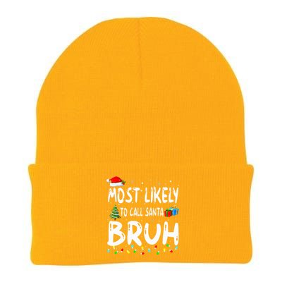 Most Likely To Call Santa Bruh Christmas Matching Family  Knit Cap Winter Beanie