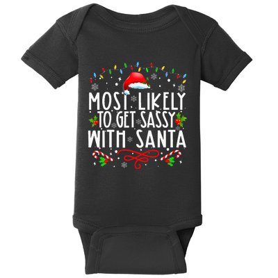 Most Likely To Get Sassy With Santa Funny Family Christmas Baby Bodysuit