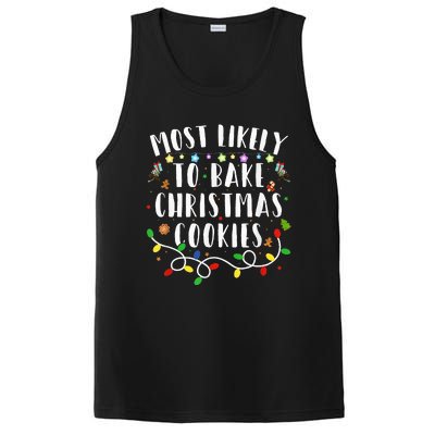 Most Likely To Bake The Christmas Cookies Family Christmas PosiCharge Competitor Tank