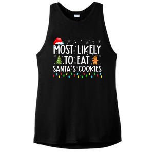 Most Likely To Eat SantaS Cookies Funny Christmas Ladies PosiCharge Tri-Blend Wicking Tank