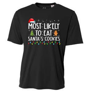 Most Likely To Eat SantaS Cookies Funny Christmas Cooling Performance Crew T-Shirt