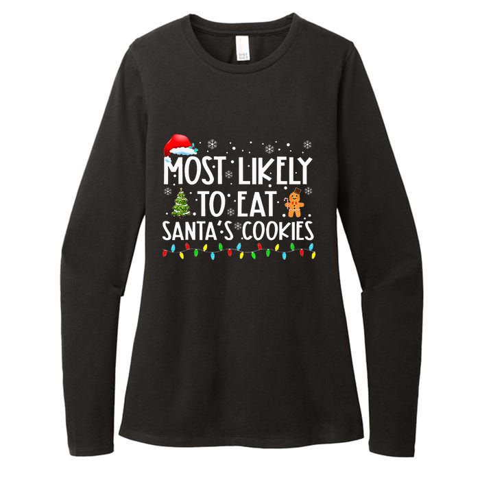 Most Likely To Eat SantaS Cookies Funny Christmas Womens CVC Long Sleeve Shirt