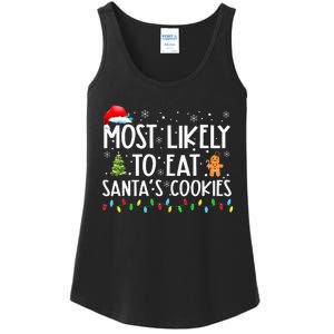 Most Likely To Eat SantaS Cookies Funny Christmas Ladies Essential Tank