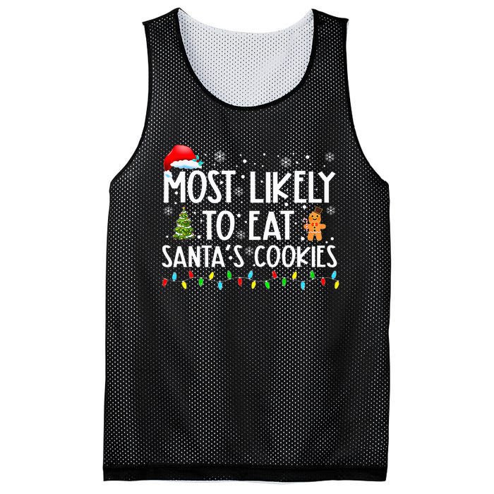 Most Likely To Eat SantaS Cookies Funny Christmas Mesh Reversible Basketball Jersey Tank