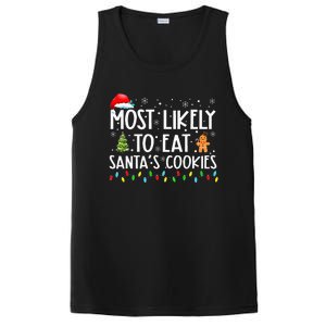 Most Likely To Eat SantaS Cookies Funny Christmas PosiCharge Competitor Tank