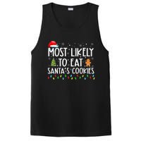 Most Likely To Eat SantaS Cookies Funny Christmas PosiCharge Competitor Tank