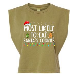 Most Likely To Eat SantaS Cookies Funny Christmas Garment-Dyed Women's Muscle Tee