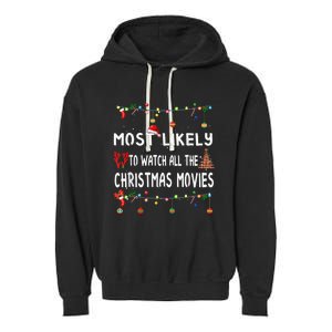 Most Likely To Christmas Shirt Funny Matching Family Pajamas Garment-Dyed Fleece Hoodie