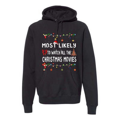 Most Likely To Christmas Shirt Funny Matching Family Pajamas Premium Hoodie