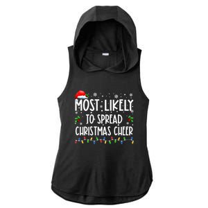 Most Likely To Spread Christmas Cheer Party Family Matching Funny Gift Ladies PosiCharge Tri-Blend Wicking Draft Hoodie Tank