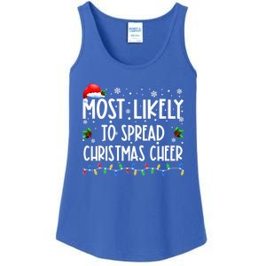 Most Likely To Spread Christmas Cheer Party Family Matching Funny Gift Ladies Essential Tank