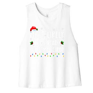 Most Likely To Spread Christmas Cheer Party Family Matching Funny Gift Women's Racerback Cropped Tank