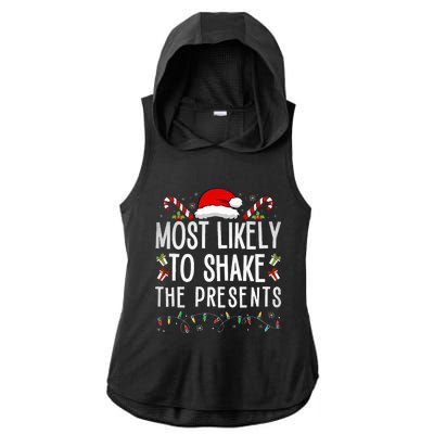 Most Likely To Shake The Presents Family Matching Christmas  Ladies PosiCharge Tri-Blend Wicking Draft Hoodie Tank