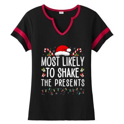 Most Likely To Shake The Presents Family Matching Christmas  Ladies Halftime Notch Neck Tee