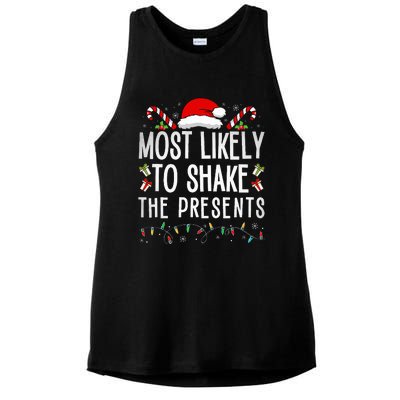 Most Likely To Shake The Presents Family Matching Christmas  Ladies PosiCharge Tri-Blend Wicking Tank