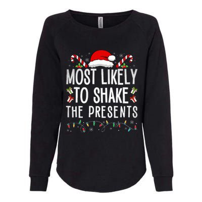 Most Likely To Shake The Presents Family Matching Christmas  Womens California Wash Sweatshirt