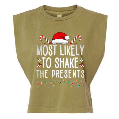 Most Likely To Shake The Presents Family Matching Christmas  Garment-Dyed Women's Muscle Tee