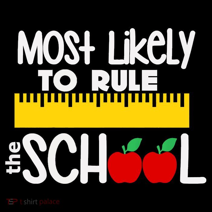 MOST LIKELY TO RULE THE SCHOOL RULER & APPLE T-Shirt
