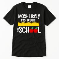 MOST LIKELY TO RULE THE SCHOOL RULER & APPLE Tall T-Shirt