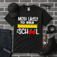MOST LIKELY TO RULE THE SCHOOL RULER & APPLE Tall T-Shirt