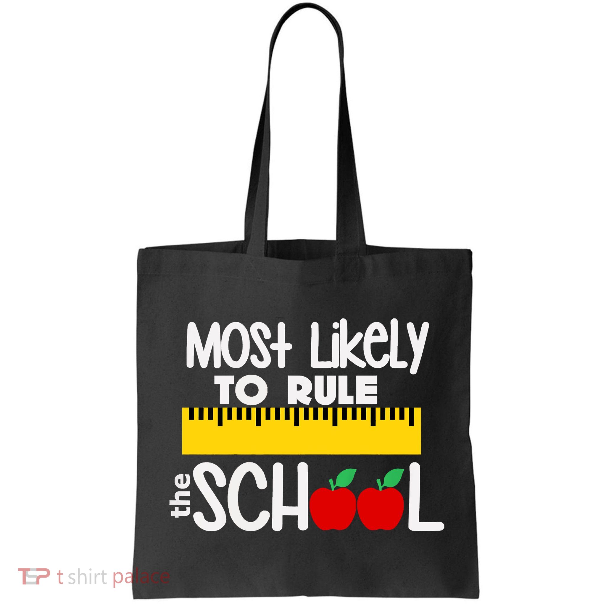 MOST LIKELY TO RULE THE SCHOOL RULER & APPLE Bag
