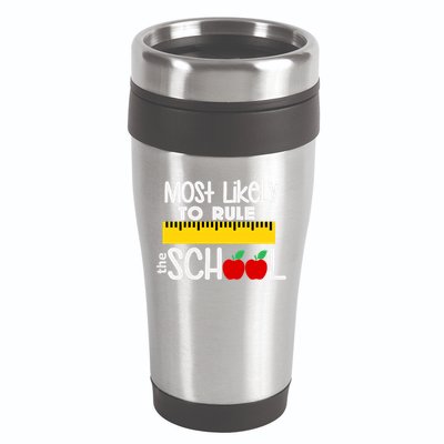 MOST LIKELY TO RULE THE SCHOOL RULER & APPLE 16oz Travel Tumbler