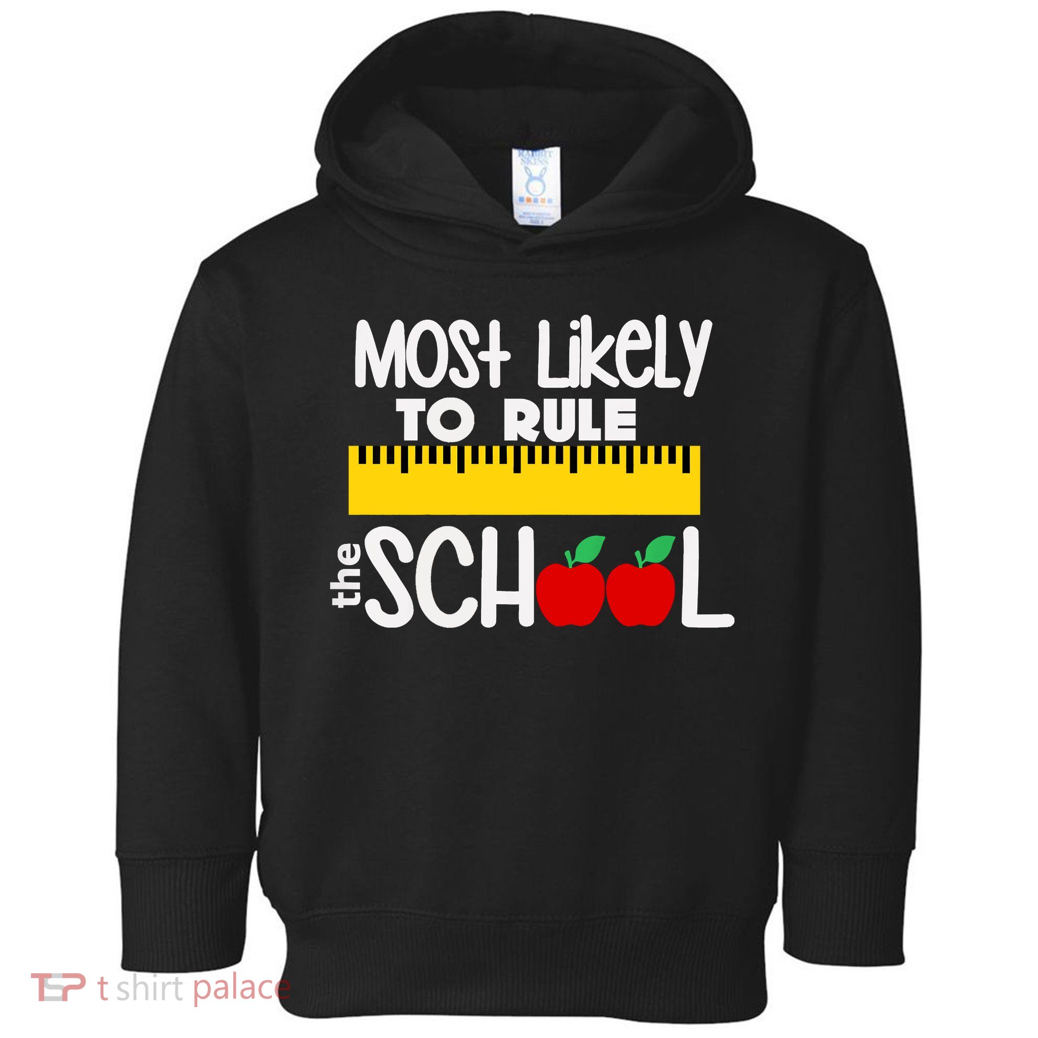 MOST LIKELY TO RULE THE SCHOOL RULER & APPLE Toddler Hoodie