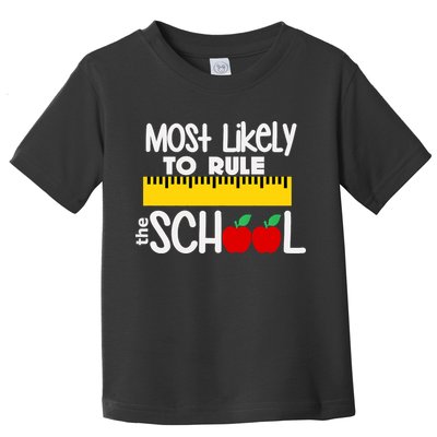 MOST LIKELY TO RULE THE SCHOOL RULER & APPLE Toddler T-Shirt