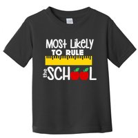 MOST LIKELY TO RULE THE SCHOOL RULER & APPLE Toddler T-Shirt