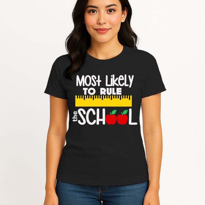 MOST LIKELY TO RULE THE SCHOOL RULER & APPLE Womens T-Shirt