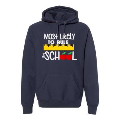 MOST LIKELY TO RULE THE SCHOOL RULER & APPLE Premium Hoodie