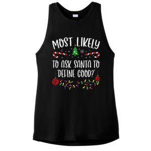 Most Likely To Ask Santa To Define Good Funny Christmas Family Matching Cute C Ladies PosiCharge Tri-Blend Wicking Tank