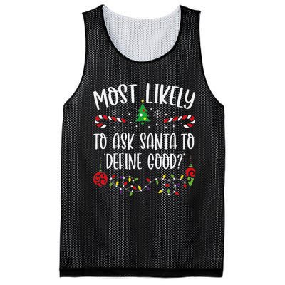 Most Likely To Ask Santa To Define Good Funny Christmas Family Matching Cute C Mesh Reversible Basketball Jersey Tank