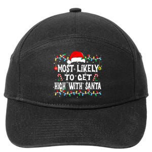 Most Likely To Get High With Santa 7-Panel Snapback Hat