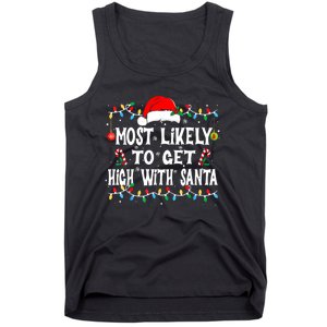 Most Likely To Get High With Santa Tank Top