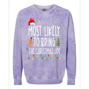 Most Likely To Bring The Christmas Joy Family Christmas Colorblast Crewneck Sweatshirt