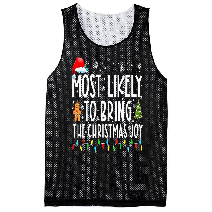 Most Likely To Bring The Christmas Joy Family Christmas Mesh Reversible Basketball Jersey Tank