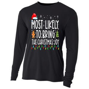 Most Likely To Bring The Christmas Joy Family Christmas Cooling Performance Long Sleeve Crew