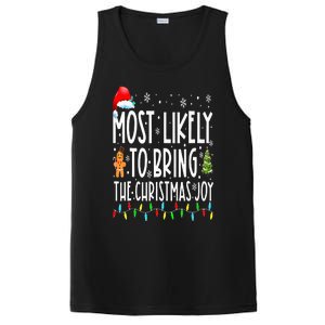 Most Likely To Bring The Christmas Joy Family Christmas PosiCharge Competitor Tank