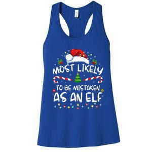 Most Likely To Be Mistaken As An Elf Women's Racerback Tank