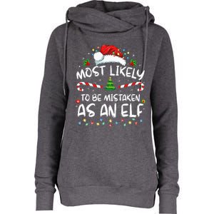 Most Likely To Be Mistaken As An Elf Womens Funnel Neck Pullover Hood