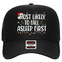 Most Likely To Fall Asleep First Funny Xmas Family High Crown Mesh Back Trucker Hat