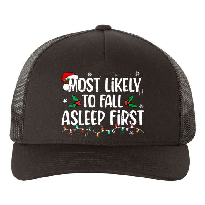 Most Likely To Fall Asleep First Funny Xmas Family Yupoong Adult 5-Panel Trucker Hat