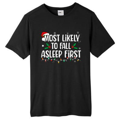 Most Likely To Fall Asleep First Funny Xmas Family Tall Fusion ChromaSoft Performance T-Shirt