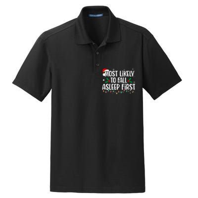 Most Likely To Fall Asleep First Funny Xmas Family Dry Zone Grid Polo