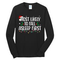 Most Likely To Fall Asleep First Funny Xmas Family Tall Long Sleeve T-Shirt