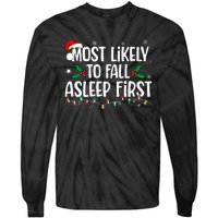 Most Likely To Fall Asleep First Funny Xmas Family Tie-Dye Long Sleeve Shirt