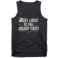 Most Likely To Fall Asleep First Funny Xmas Family Tank Top